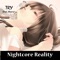 Try (feat. Xhara) - Nightcore Reality lyrics