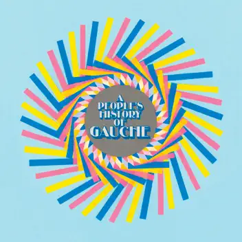 A People's History of Gauche album cover