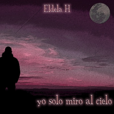 Yo solo miro al cielo - Single
