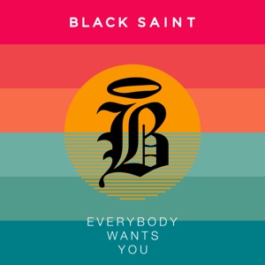 Everybody Wants You - EP