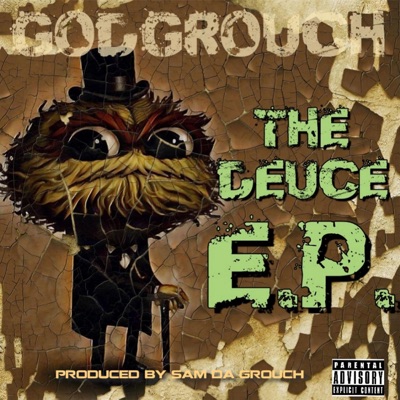 God Grouch (The Duece EP)