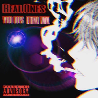 Real Ones (feat. Etrnvl Wave) - Single