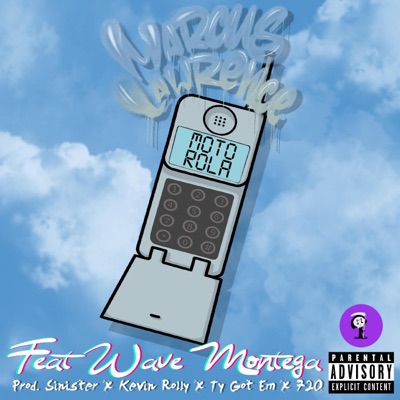 Motorola (feat. Wave Montega) - Single