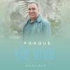 Porque Ele Vive - Single