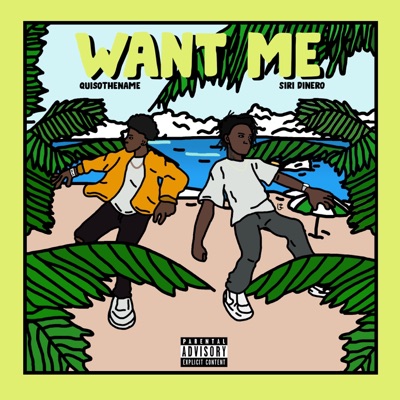 Want Me (feat. Siri Dinero) - Single