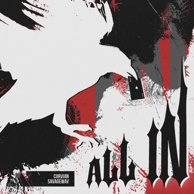 ALL IN (feat. SAVAGEWAV) - Single