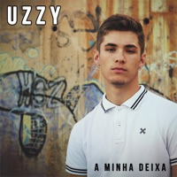 A Minha Deixa - Single - Uzzy