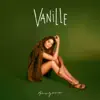 Vanille - C'est toi ma vie