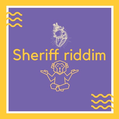 Sheriff Riddim - Single