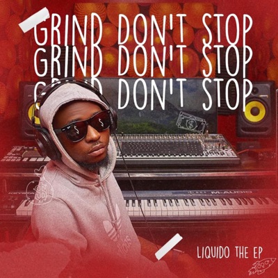 Grind Don't Stop - EP