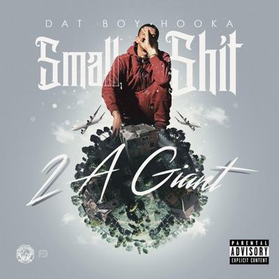Small Shit 2 a Giant