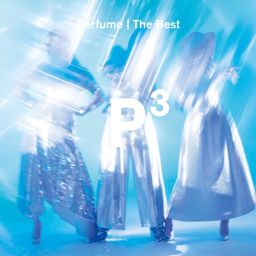 Perfume – Perfume the Best “P Cubed”