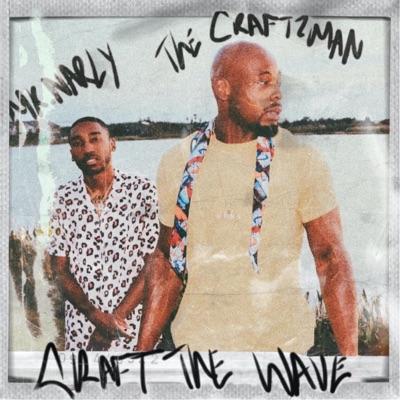 Craft the Wave - EP