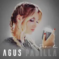 Por Ti — Agus Padilla