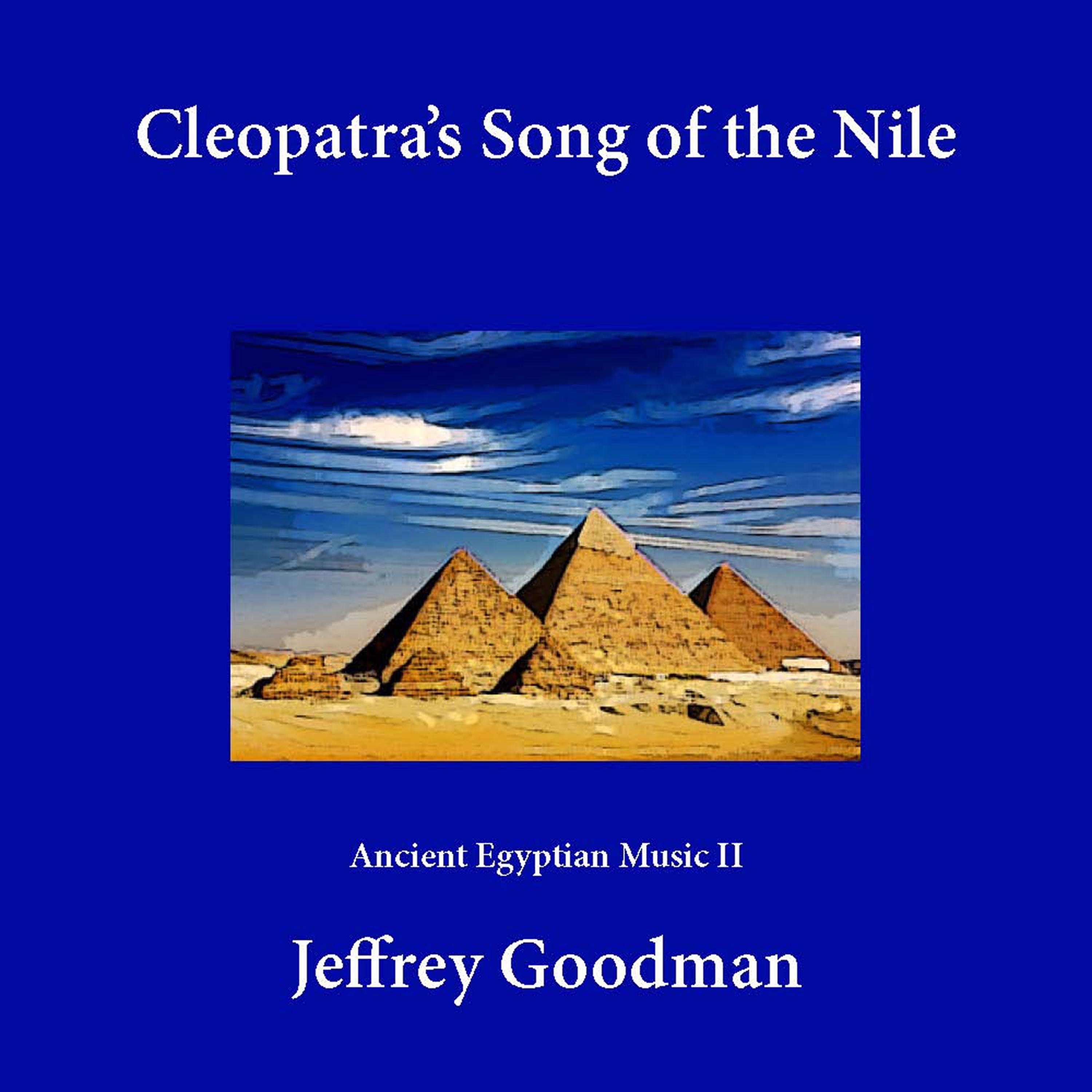 Cleopatra's Song of the Nile - Single