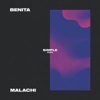 Simple (feat. Malachi) [Remix] - Single - Benita