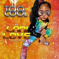 Too Cool - Single - Lani Love
