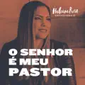 Devocionais O Senhor É Meu Pastor