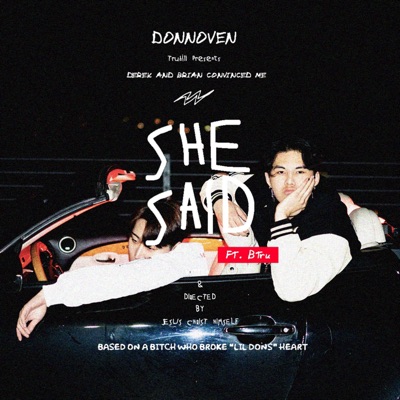 She Said (feat. Btru) - Single