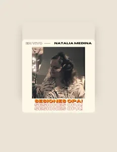 Ascolta Natalia Medina, guarda video musicali, leggi la biografia, vedi le date del tour & altro!