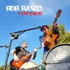 Fidel Fiasco - Y fait chaud