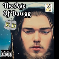The Age of Dawgg - EP - K-Dawg