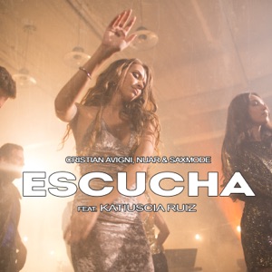 Escucha (feat. Katiuscia Ruiz) - Single