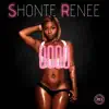 Shonte Renee - Ooo