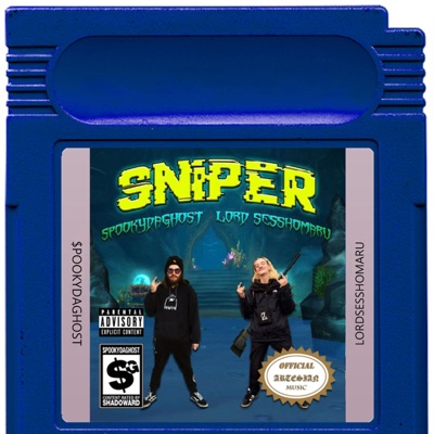 Sniper (feat. LordSesshomaru) - Single