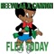 Flex Today (feat. Cannon) - Reeyolaa lyrics