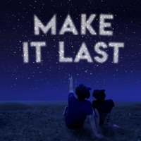 Make It Last - Single - Bails