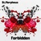 Forbidden - St.Morpheus lyrics