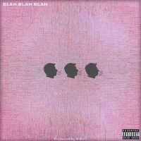 Blah Blah - Single - SteveeHutch