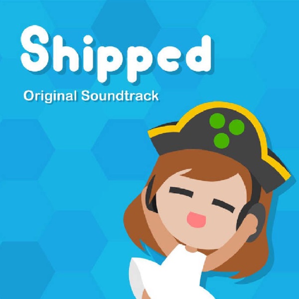 Shipped (Original Video Game Soundtrack)