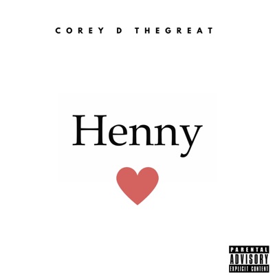 Henny Love Letter (Confessions of an Addict) - Single
