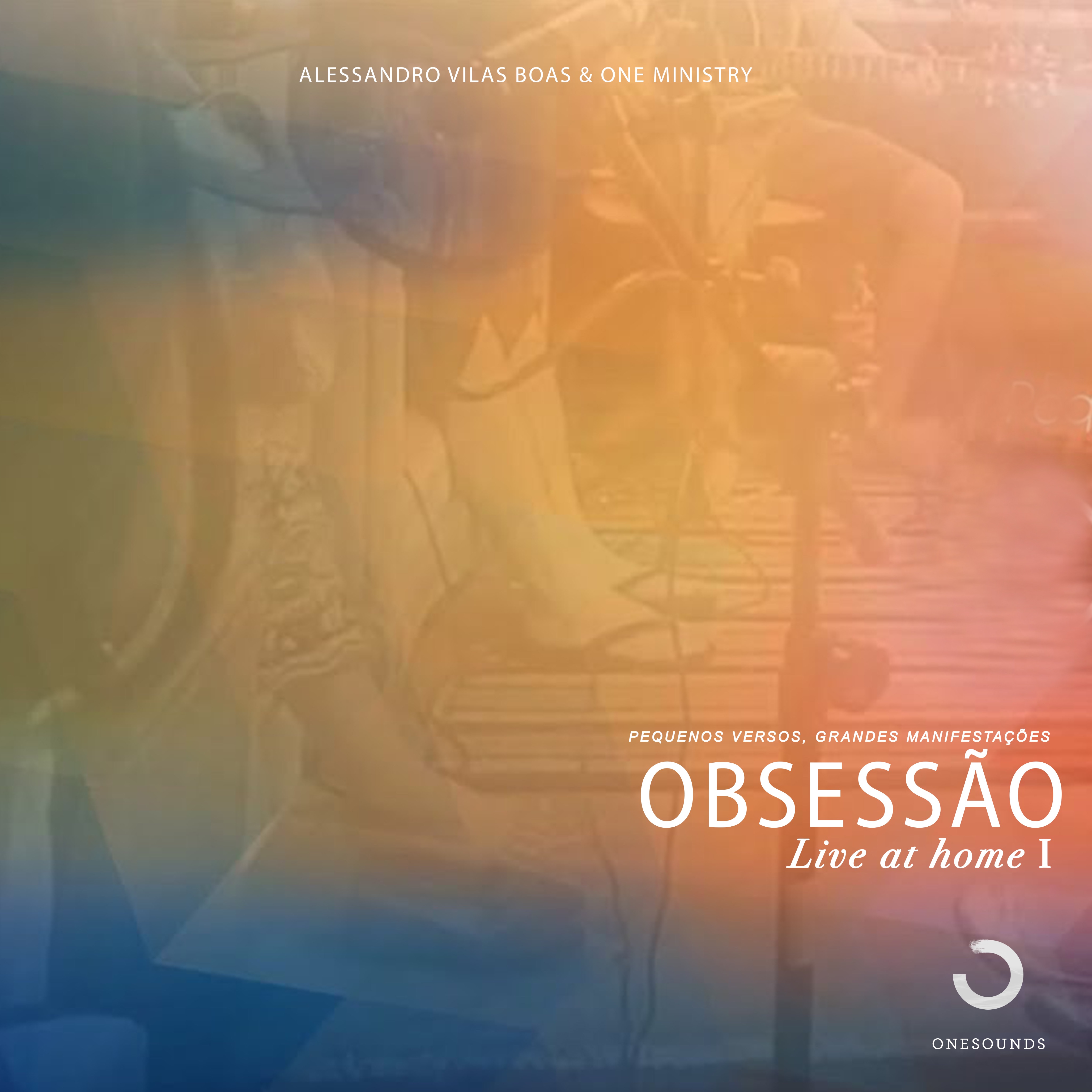 Obsessão: Live At Home I (Live)