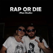 Rap or Die artwork