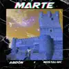 Stream & download MARTE (feat. Nostalgic) - Single