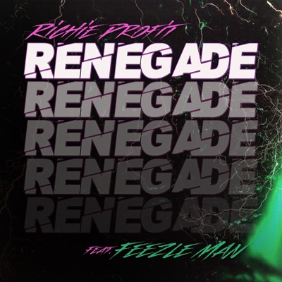 Renegade (feat. Feezle Man) - Single
