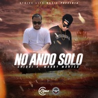 No Ando Solo (feat. Manny Montes) - Single - Chiqui
