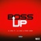 Boss Up (feat. Lil Duke & Fatboy Gordo) - Dj 6pac lyrics
