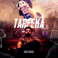 Tareeka - Single - Pam Sengh