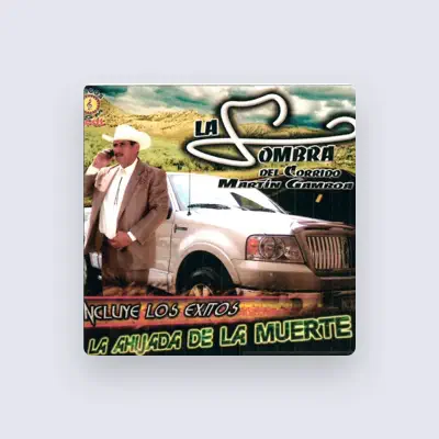 Listen to La Sombra Del Corrido Martin Gamboa, watch music videos, read bio, see tour dates & more!