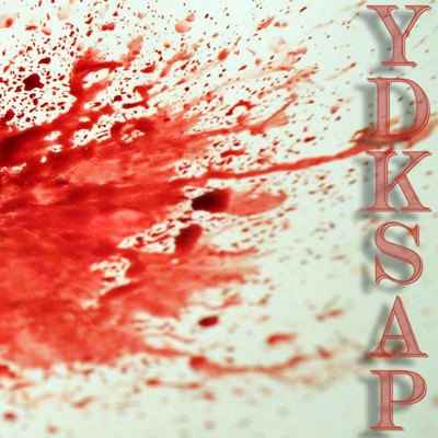 Y.D.K.S.A.P. (feat. Tha Red Baron) - Single