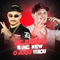 O Jogo Virou - Single - Mc Barone & MC New