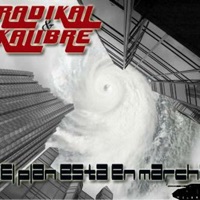 Radikal & Kalibre El Plan Esta En Marcha - Kalibre Spiga