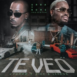Urba Y Rome, Lyanno & Zion & Lennox - Te Veo