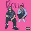 Dolla (feat. 27Corazones & T.R.U.T.H) - Single