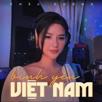 Bình Yên Việt Nam - Single - Châu Dương