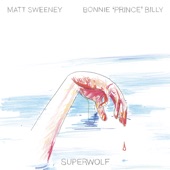 Bonnie "Prince" Billy - Blood Embrace